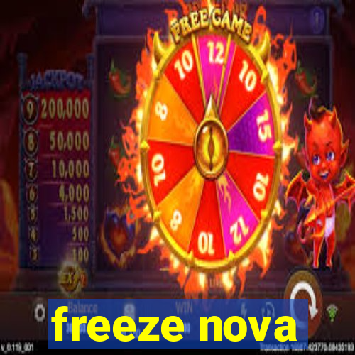 freeze nova